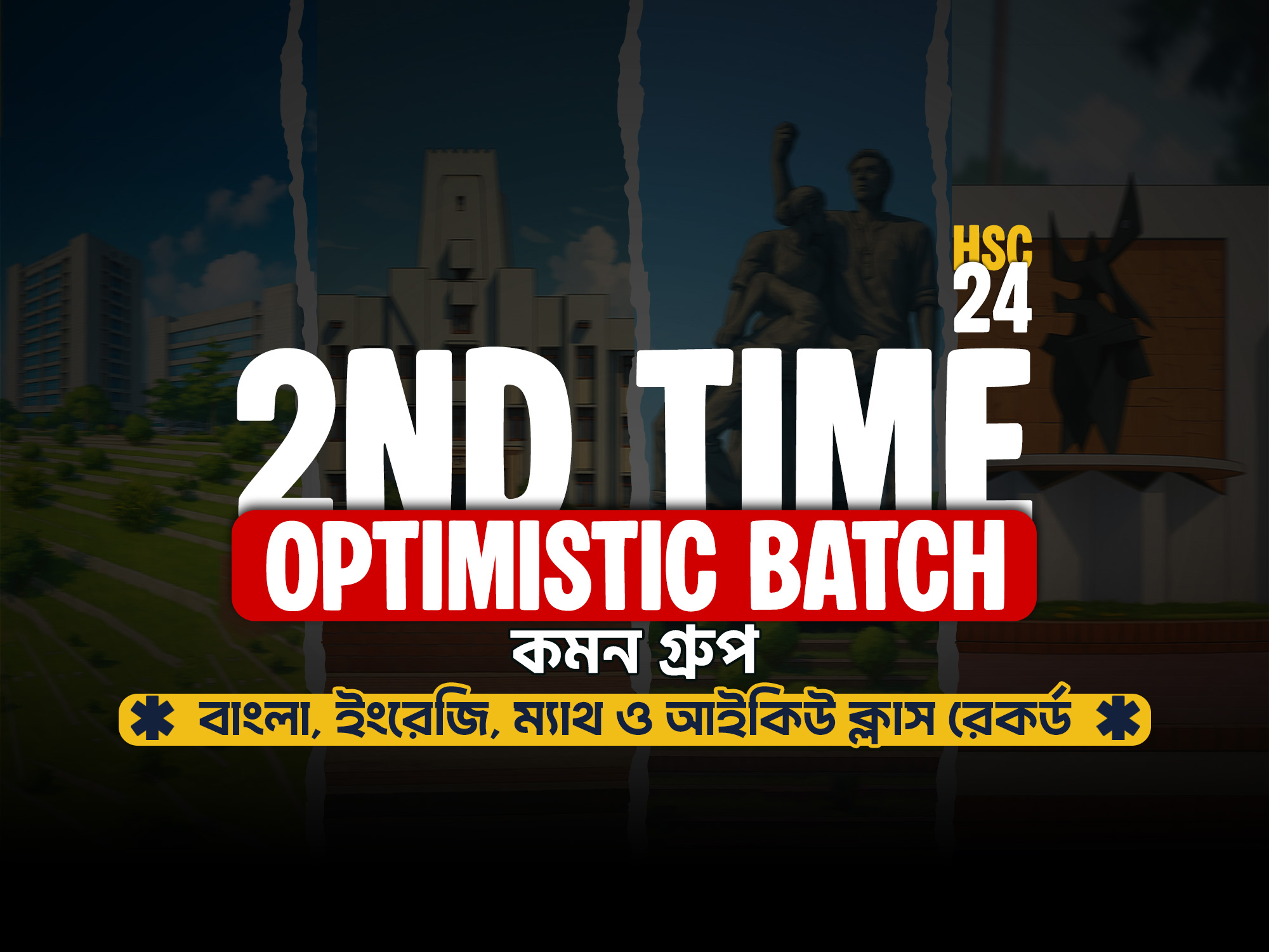 2nd Time Optimistic || Common || HSC - 24